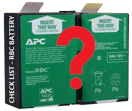 Check List -  RBC battery for your APC UPS 